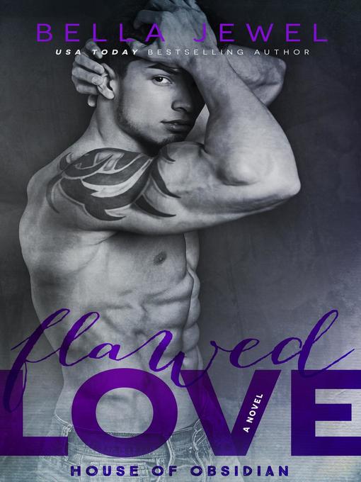 Title details for Flawed Love by Bella Jewel - Available